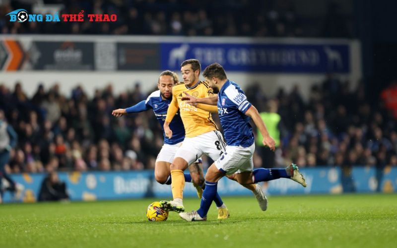 Dự kiến đội hình ra sân của 2 đội trận Ipswich Town vs Leicester