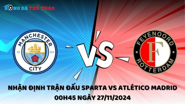 Nhận định Man City vs Feyenoord ngày 27/11/2024