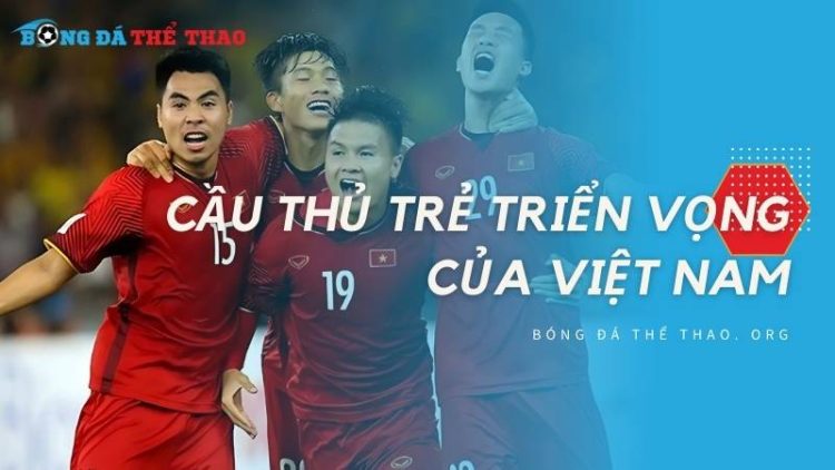 Những bước chân thần tốc của các cầu thủ trẻ triển vọng của Việt Nam hứa hẹn đưa bóng đá nước ta vươn xa