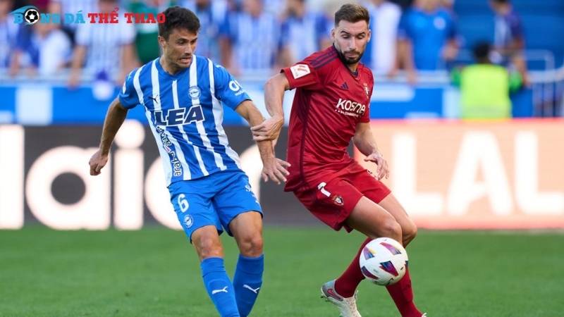 Dự đoán tỷ số trận đối đầu Osasuna vs Alavés 00h30 ngày 9/12/2024